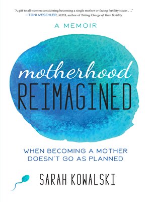 cover image of Motherhood Reimagined